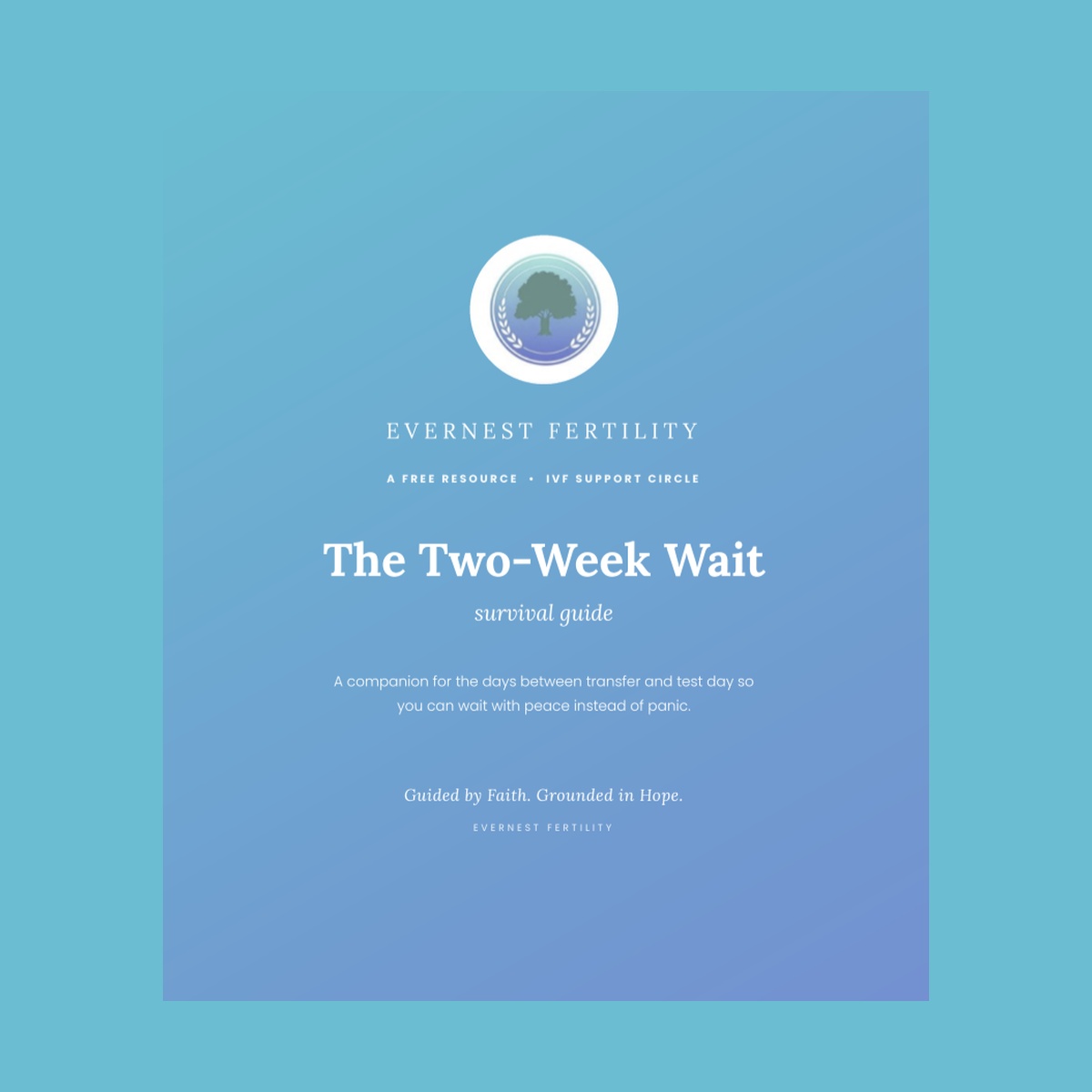 Free IVF two week wait survival guide by Evernest Fertility